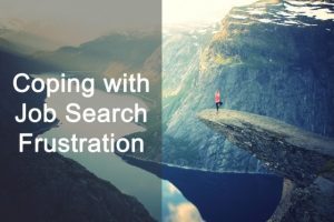 Coping with Job Search Frustration