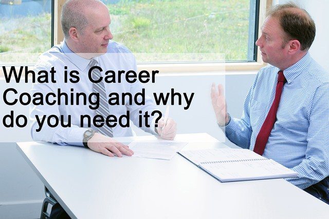 What is Career Coaching and why do you need it as a Senior Executive?