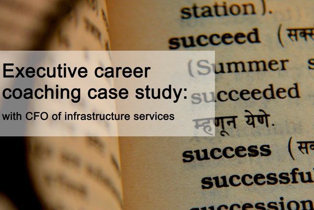 Executive Career Coaching Case Study CFO